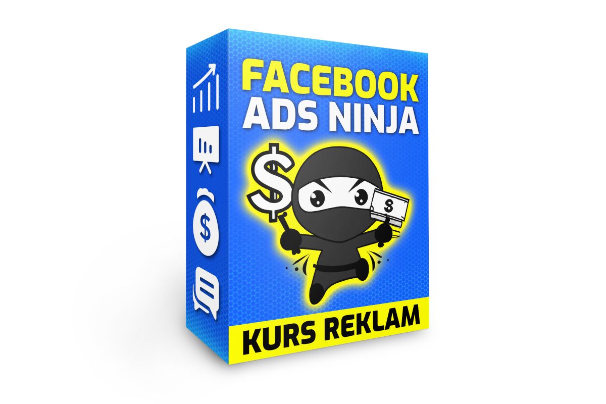 Facebook Ads Ninja - Kurs Reklam Facebook